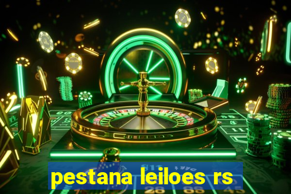 pestana leiloes rs